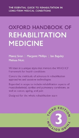 Oxford Handbook of Rehabilitation Medicine by Manoj Sivan 9780198785477