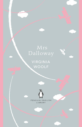 Mrs Dalloway by Virginia Woolf 9780241341117