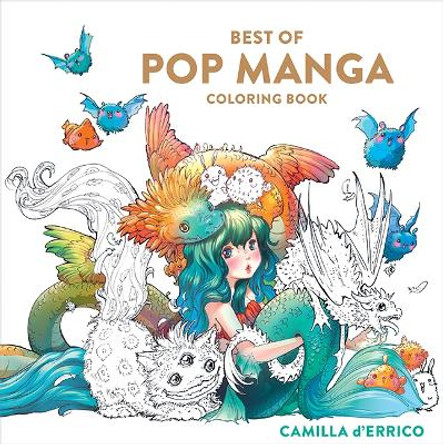 Best of Pop Manga Coloring Book by Camilla D'Errico 9781984862761