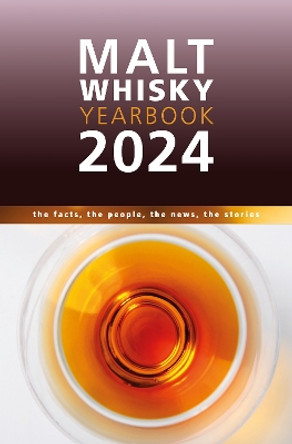 Malt Whisky Yearbook 2024 by Ingvar Ronde 9781739449209