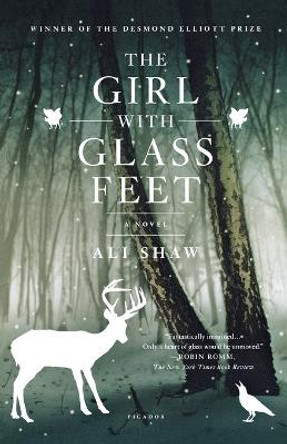 Girl with Glass Feet by Ali Shaw 9780312680459