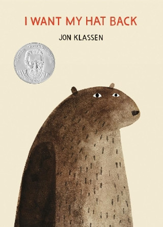 I Want My Hat Back by Jon Klassen 9780763655983