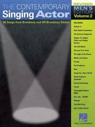 The Contemporary Singing Actor - Men's Edition: Revised Men's Edition Volume 2 by Richard Walters 9780634047695
