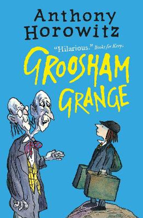 Groosham Grange by Anthony Horowitz 9781406361681