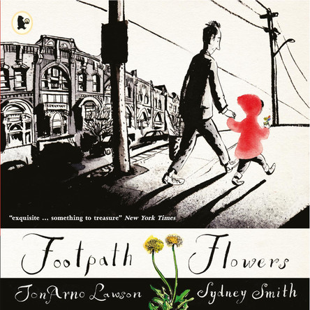 Footpath Flowers JonArno Lawson 9781406365672