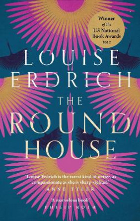 The Round House by Louise Erdrich 9781472108142