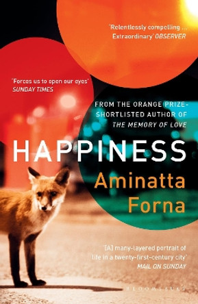 Happiness by Aminatta Forna 9781408893289