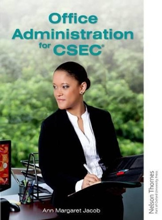 Office Administration for CSEC by Ann-Margaret Jacob 9781408516140