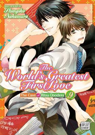 The World's Greatest First Love, Vol. 9 by Shungiku Nakamura 9781421597522