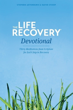 Life Recovery Devotional, The by Stephen Arterburn 9781414330044