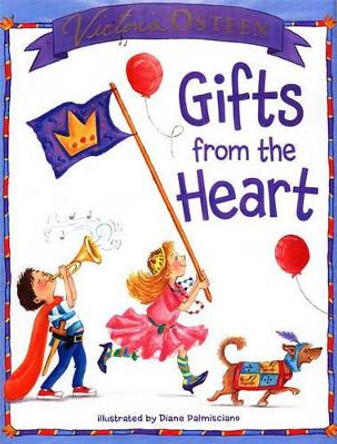 Gifts from the Heart by Victoria Osteen 9781416955511
