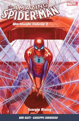 Amazing Spider-man: Worldwide Vol. 2: Scorpio Rising by Giuseppe Camuncoli 9781846537363