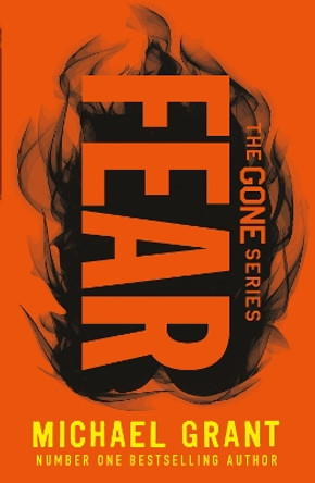 Fear by Michael Grant 9780755501656