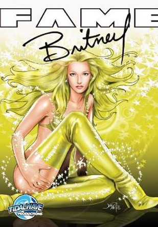 Fame: Britney Spears by C W Cooke 9781450744324