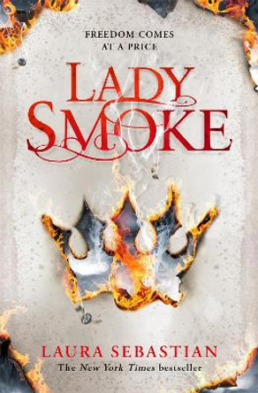 Lady Smoke by Laura Sebastian 9781509855186