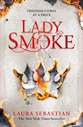 Lady Smoke by Laura Sebastian 9781509855186