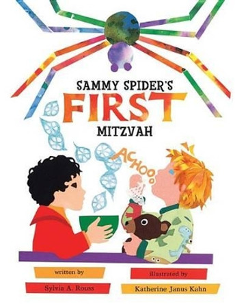 Sammy Spider's First Mitzvah by Sylvia Rouss 9781467719483