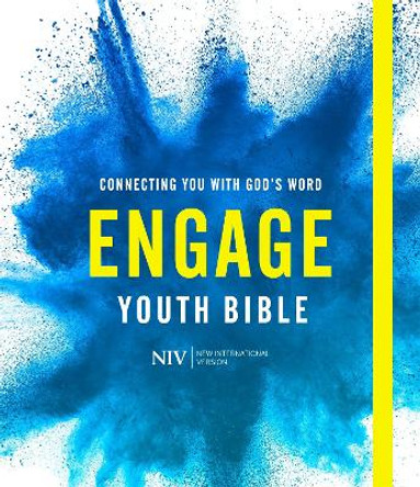 Engage: The NIV Youth Bible - Connecting You With God's Word by New International Version 9781473694514