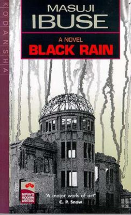 Black Rain by Masuji Ibuse 9781568364179