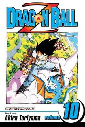 Dragon Ball Z, Vol. 10 by Akira Toriyama 9781569319390 Dragon Ball Z, Vol. 10 by Akira Toriyama 9781569319390