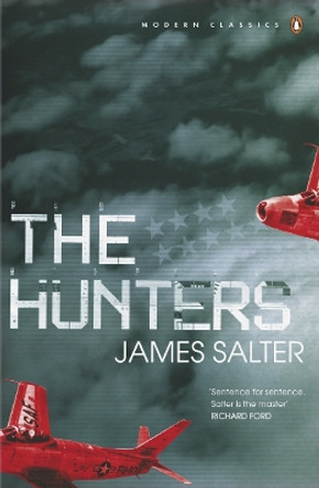 The Hunters by James Salter 9780141188645