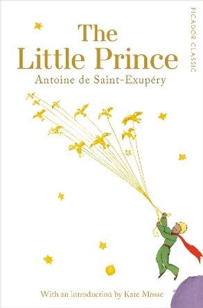 The Little Prince by Antoine de Saint-Exupery 9781509811304