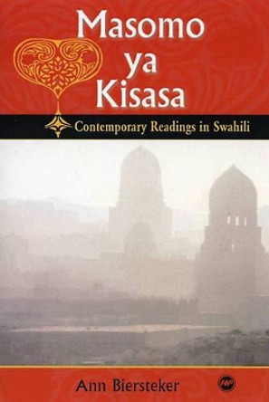 Masomo Ya Kisasa: Contemporary Readings in Swahili by Ann Biersteker 9781592211395