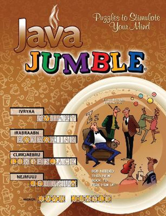 Java Jumble (R): Puzzles to Stimulate Your Mind by Tribune Media Services Tribune Media Services 9781600784156