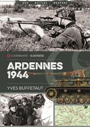 Ardennes 1944: The Battle of the Bulge by Yves Buffetaut 9781612006697