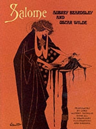 Salome by Oscar Wilde 9780486218304