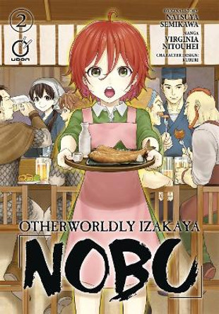 Otherworldly Izakaya Nobu Volume 2 by Natsuya Semikawa 9781772940688