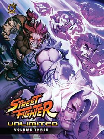 Street Fighter Unlimited Volume 3: The Balance by Ken Siu-Chong 9781772940091