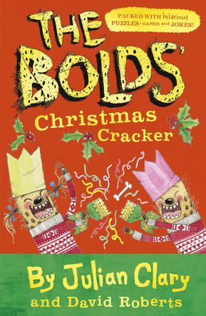The Bolds' Christmas Cracker: A Festive Puzzle Book Julian Clary 9781783448425