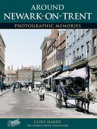 Newark-on-Trent by Clive Hardy 9781859373668