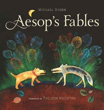 Aesop's Fables by Michael Rosen 9781896580814