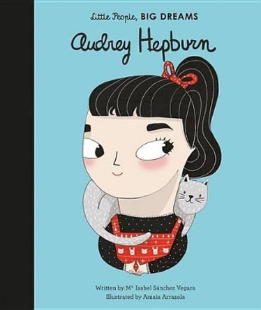 Audrey Hepburn by Maria Isabel Sanchez Vegara 9781786030535