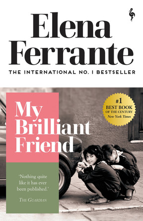 My Brilliant Friend by Elena Ferrante 9781787702226