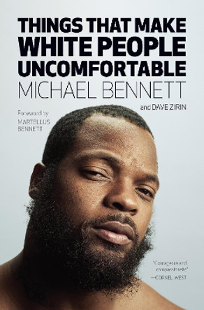 Things That Make White People Uncomfortable by Michael Bennett 9781642590234