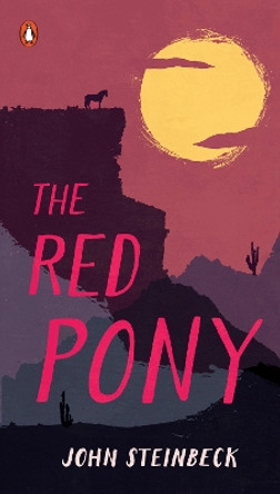 The Red Pony by John Steinbeck 9780140177367