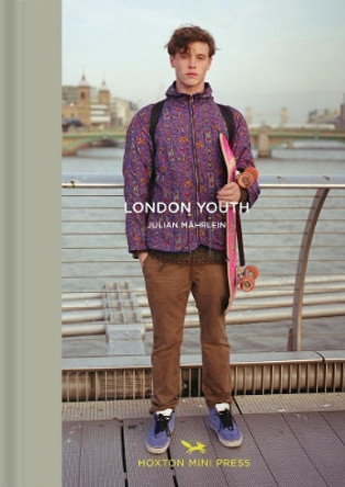 London Youth by Julian Mahrlein 9781910566206