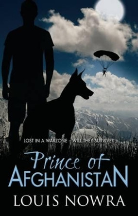 Prince of Afghanistan by Louis Nowra 9781743368237