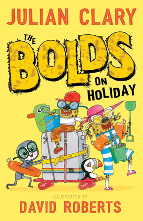 The Bolds on Holiday Julian Clary 9781783445202
