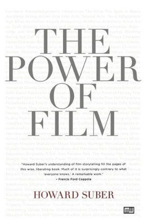 Power of Film by Howard Suber 9781932907179