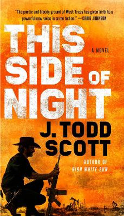 This Side Of Night by J. Todd Scott
