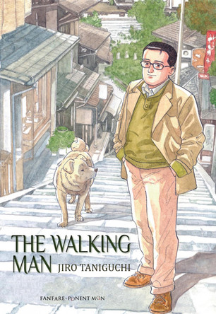 The Walking Man: And Other Perambulations by Jiro Taniguchi 9781912097364