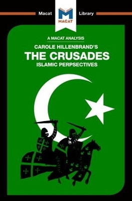 The Crusades: Islamic Perspectives by Robert Houghton 9781912128242