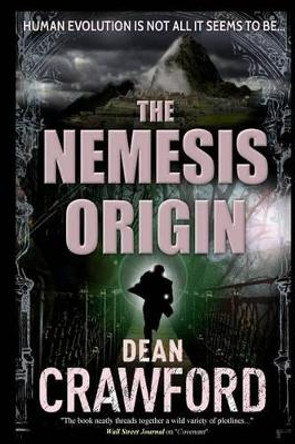 The Nemesis Origin by Dean Crawford 9781508512714