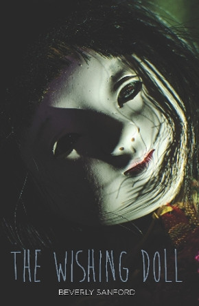 The Wishing Doll by Beverly Sanford 9781781479674