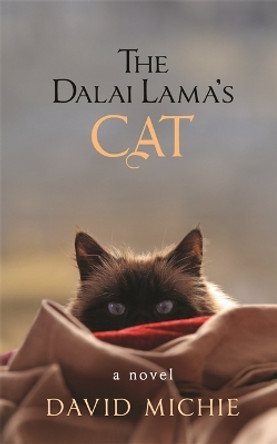 The Dalai Lama's Cat by David Michie 9781401940584