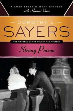 Strong Poison by Dorothy L Sayers 9780062196200